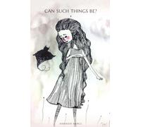 Can Such Things Be? (The Lightbound Library)