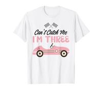 Can’t Catch Me I’m Three 3rd Birthday Girl Pink Car T-Shirt