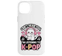 Can’t Hear You, I’m Listening to K-Pop Cat Case for iPhone 14 Plus