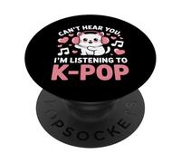 Can’t Hear You, I’m Listening to K-Pop Cat PopSockets Adhesive PopGrip