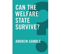 Can the Welfare State Survive? (Global Futures)