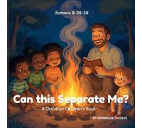 Can this Separate Me?: A Christian Children’s Book