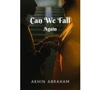 Can We Fall Again