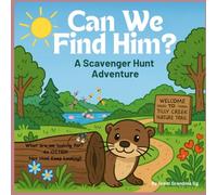Can We Find Him?: A Scavenger Hunt Adventure