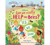 Katie Daynes – Can We Really Help the Bees? – Hardback
