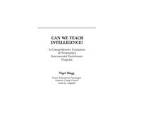 Can We Teach Intelligence?: A Comprehensive Evaluation of Feuerstein's Instrumental Enrichment Programme