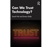Can We Trust Technology? – Routledge