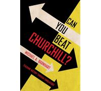 Can You Beat Churchill? : Teaching History Through Simulations
