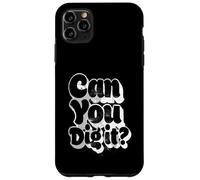 Can You Dig It 70s Retro Vintage Disco Funk Music 70 Dance Case for iPhone 11 Pro Max