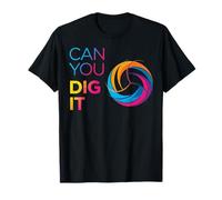 Can You Dig It Volleyball Libero Player Typography Design T-Shirt