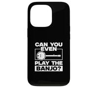 Can You Even Play The Banjo Funny Banjo Music A Banjo Player Case for iPhone 13 Pro