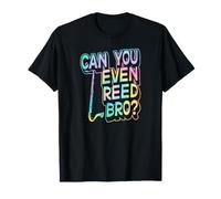 Can You Even Reed Bro Bass Clarinet Player Pun T-Shirt