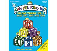 Can You Find Me?: Building Thinking Skills in Reading, Math, Science, and Social Studies: Prekindergarten