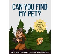 Can You Find My Pet?: Tail Trackers Search & Rescue