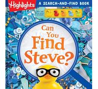 Can You Find Steve?: A Hide-and-Seek Puzzle Adventure with Find It Games and Challenges, Scavenger Hunt Duck Book for Kids Ages 6-9