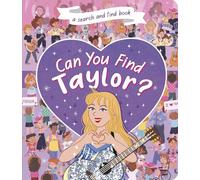 Can You Find Taylor? : A Search and Find book