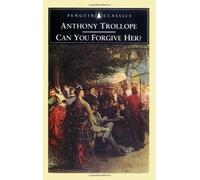 Can You Forgive Her? (English Library) by Anthony Trollope (1974) Paperback