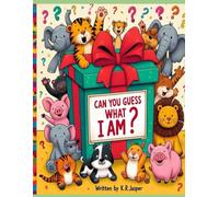 Can You Guess What I am?