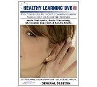 Can You Hear Me Now? Communication Skills for the Athletic Trainer