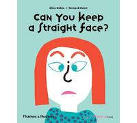 Can You Keep a Straight Face?: 0 (A Flip Flap Pop Up Book)