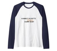 Can You Please be Quieter Stupid Raglan Baseball Tee