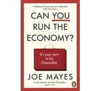 Can You Run the Economy? : An interactive adventure inside the Treasury