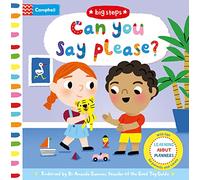 Can You Say Please?: With helpful tips for teaching children good manners (Campbell Big Steps, 6)