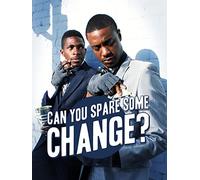 Can You Spare Some Change?