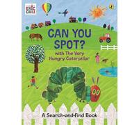 Can You Spot? with The Very Hungry Caterpillar: A Search-and-Find Book