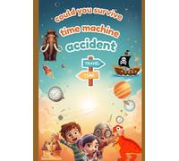 can you survive time travel accident