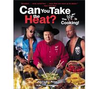 Can You Take the Heat?: The Wwf Is Cooking