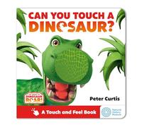 The World of Dinosaur Roar!: Can You Touch a Dinosaur?