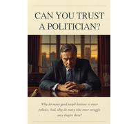Can you Trust a Politician?