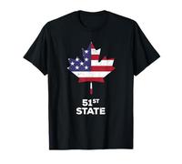 Canada 51st State United States Funny Trump Quote Meme T-Shirt
