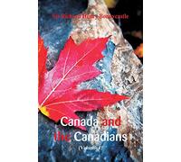 Canada and the Canadians: (Volume I)