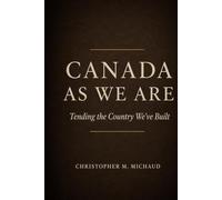 Canada As We Are