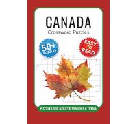 Canada Crossword Puzzles: Crossword Puzzles with Easy to Read Print about Canada, Tundra, Aurora and More I 6x9 inches, 120 pages I 50+ Puzzles … Unique Gift for Canadians, travelers and students