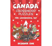 Canada Crossword Puzzles: PEOPLE, PROVINCES, HISTORY, HOLLYWOOD NORTH. Canadian Art Interior. Easy to Hard Words. ALL AGES Activity.