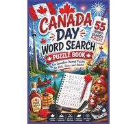 Canada Day Word Search Puzzle Book: Fun and Challenging Word Search Puzzles Celebrating Canada Day