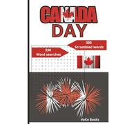 Canada Day - Word search/Scrambled words Puzzle book: Canada Day - Word search/Scrambled words Puzzle book: Word Search with easy to read print about ... inches| 30+ Word search, 300 Scrambled words