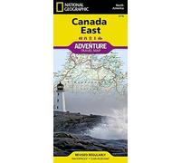 Canada East adv. ng wp (Adventuremaps): Written by National Geographic Maps, 2013 Edition, (Fol Map) Publisher: National Geographic Maps [Map]
