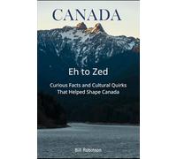 CANADA Eh to Zed