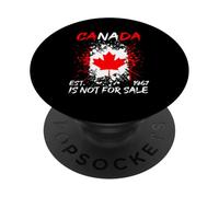 Canada EST. 1967 IS NOT FOR SALE Canada Pride PopSockets Adhesive PopGrip