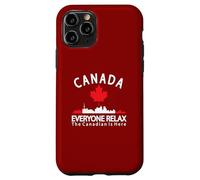Canada Everyone Relax The Canadian is Here Patriotic Canada Case for iPhone 11 Pro