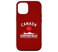 Canada Everyone Relax The Canadian is Here Patriotic Canada Case for iPhone 12/12 Pro