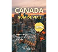 Canada Guía de viaje 2026