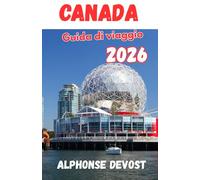 Canada Guida di viaggio 2026