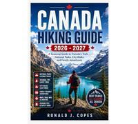 Canada Hiking Guide 2026-2027