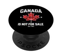 Canada IS NOT FOR SALE EST. 1867 Canada Vintage PopSockets Adhesive PopGrip