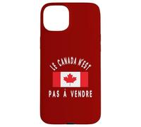 Canada Is Not for Sale Le Canada N'est Pas à Vendre Case for iPhone 15 Plus
